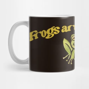 Frogs are awesome Mug